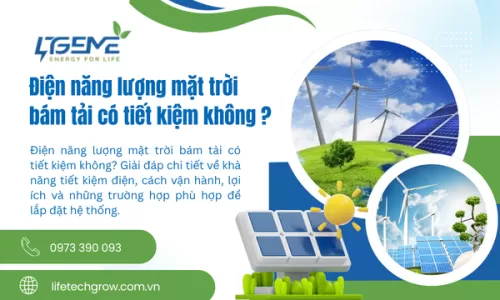Điện năng lượng mặt trời bám tải có tiết kiệm không?