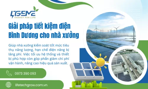 Giải pháp tiết kiệm điện Bình Dương cho nhà xưởng