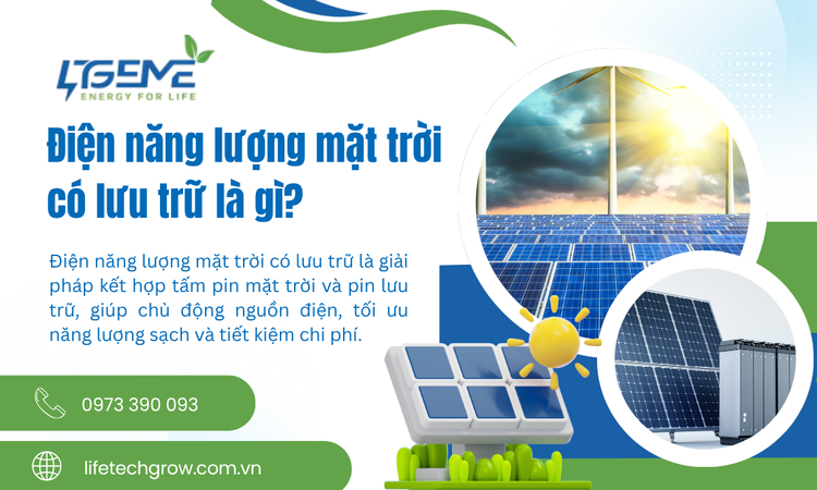 Điện Năng Lượng Mặt Trời Có Lưu Trữ Là Gì? Giải Pháp Chủ Động Nguồn Điện Cho Gia Đình