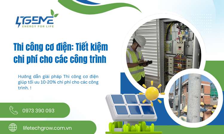 Thi công cơ điện: Tiết kiệm chi phí cho các công trình